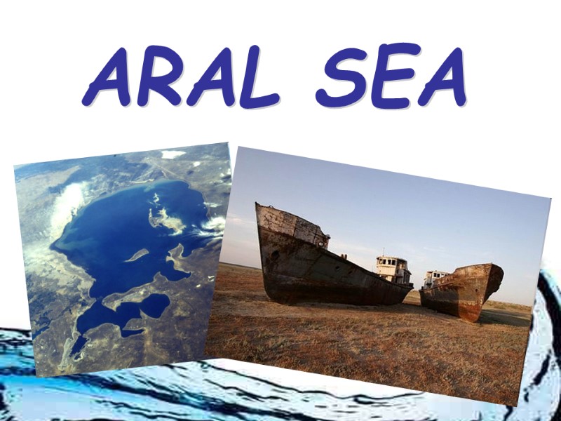 ARAL SEA